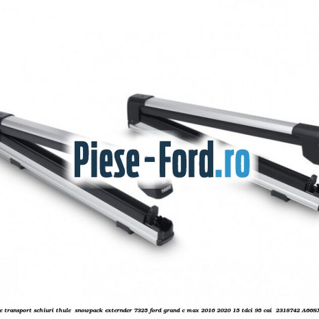 Suport de transport schiuri Thule  SnowPack Externder 7325 Ford Grand C-Max 2016-2020 1.5 TDCi 95 cai #F792FFACDD