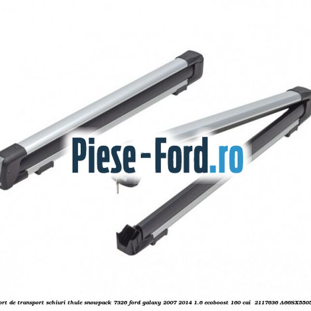 Suport de transport schiuri Thule SnowPack 7326 Ford Galaxy 2007-2014 1.6 EcoBoost 160 cai  #886475F11E