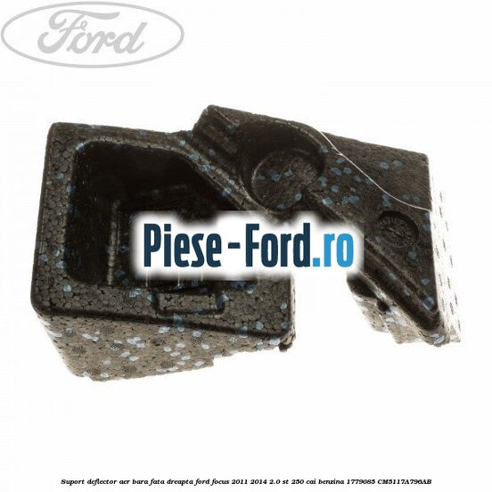Scut motor, textil Ford Focus 2011-2014 2.0 ST 250 cai benzina