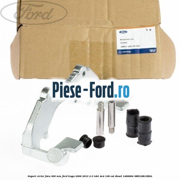 Set reparatie culise etrier spate Ford Kuga 2008-2012 2.0 TDCi 4x4 136 cai diesel
