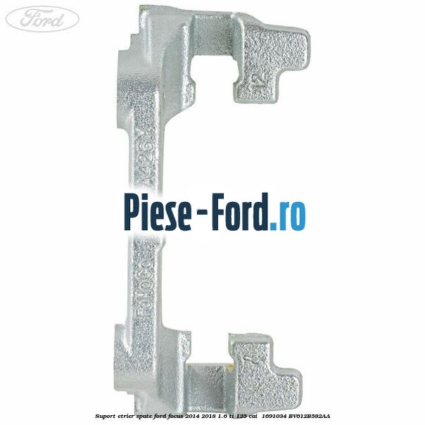 Suport etrier spate Ford Focus 2014-2018 1.6 Ti 125 cai #880FDDB22B Suport etrier spate Ford Focus 2014-2018 1.6 Ti 125 cai #880FDDB22B