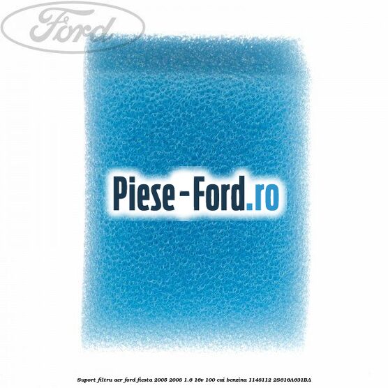 Suport filtru aer Ford Fiesta 2005-2008 1.6 16V 100 cai benzina