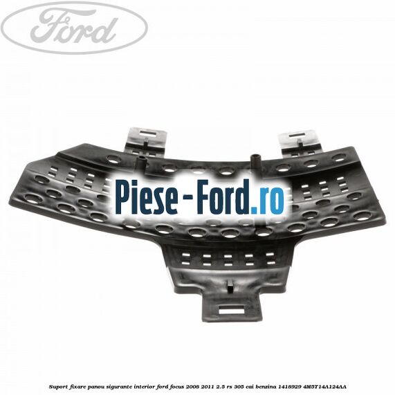 Suport cablu conectare scaun fata Ford Focus 2008-2011 2.5 RS 305 cai benzina