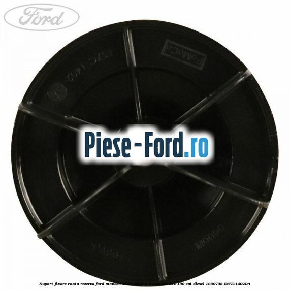Suport fixare roata rezerva Ford Mondeo 2019-2023 2.0 EcoBlue 4x4 190 cai diesel #044F633E39