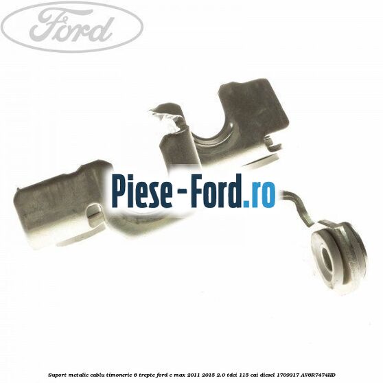 Suport metalic cablu timonerie 6 trepte Ford C-Max 2011-2015 2.0 TDCi 115 cai diesel