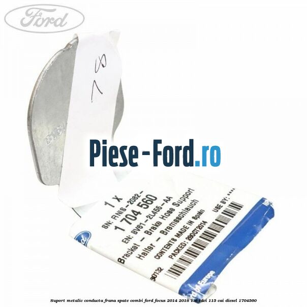 Suport metalic conducta frana spate combi Ford Focus 2014-2018 1.6 TDCi 115 cai #C8C7BFEC36