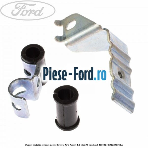 Suport metalic conducta rezervor servodirectie Ford Fusion 1.6 TDCi 90 cai diesel