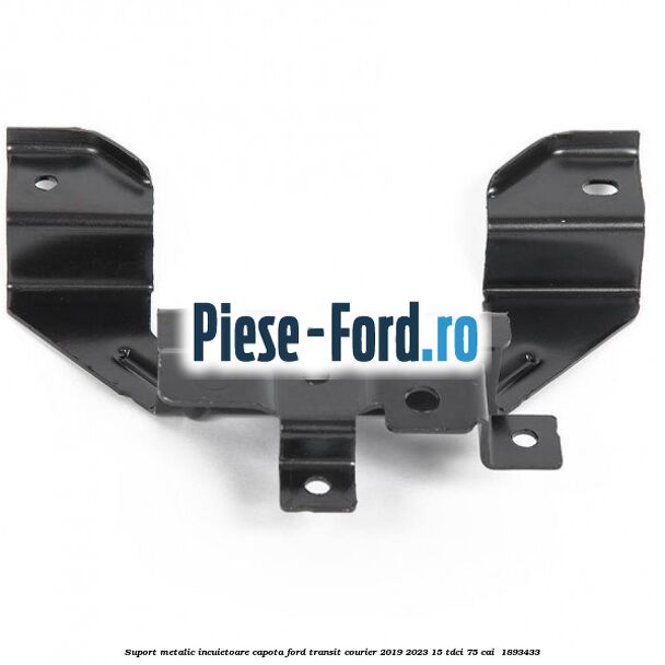 Suport metalic incuietoare capota Ford Transit Courier 2019-2023 1.5 TDCi 75 cai #888666007E