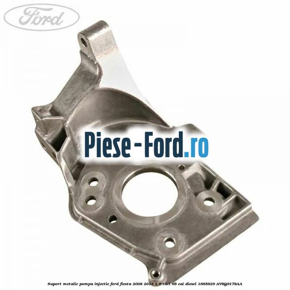 Suport metalic pompa injectie Ford Fiesta 2008-2012 1.6 TDCi 95 cai diesel