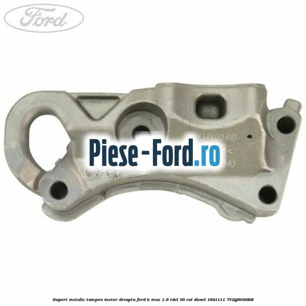 Suport metalic tampon motor dreapta Ford B-Max 1.6 TDCi 95 cai diesel #8A3902C0B5