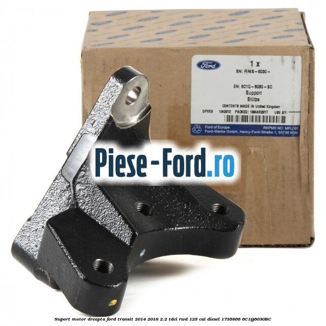 Suport motor dreapta Ford Transit 2014-2018 2.2 TDCi RWD 125 cai diesel #BA64DEB8D9