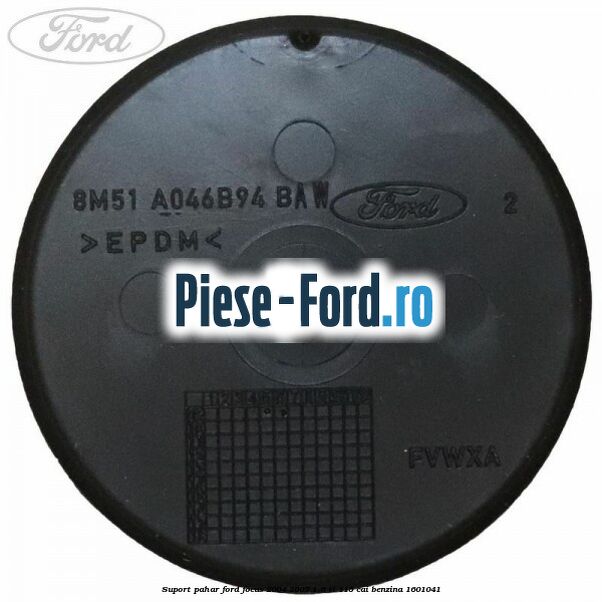 Suport pahar Ford Focus 2004-2007 1.6 Ti 115 cai #EA9045E37C Suport pahar Ford Focus 2004-2007 1.6 Ti 115 cai benzina #EA9045E37C