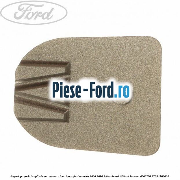 Ornament oglinda dreapta interior Ford Mondeo 2008-2014 2.0 EcoBoost 203 cai benzina