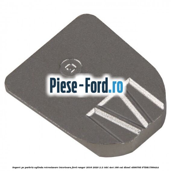 Suport pe parbriz oglinda retrovizoare interioara Ford Ranger 2016-2020 2.2 TDCi 4x4 160 cai diesel #A8CF66F0A1