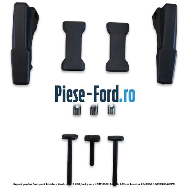 Suport pentru transport bicicleta Thule Expert 298 Ford Puma 1997-2003 1.6 16V 103 cai benzina #6DC1545BBB