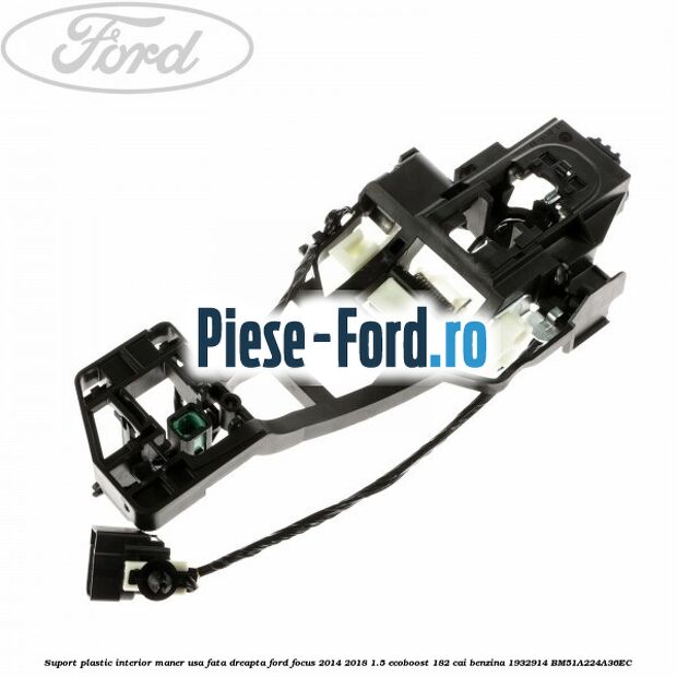 Suport plastic interior maner usa fata dreapta Ford Focus 2014-2018 1.5 EcoBoost 182 cai benzina