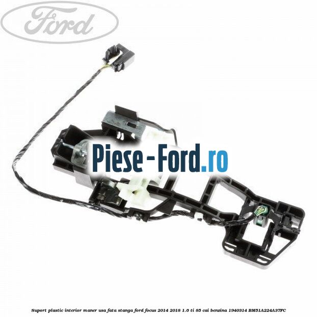 Suport plastic interior maner usa fata stanga Ford Focus 2014-2018 1.6 Ti 85 cai benzina