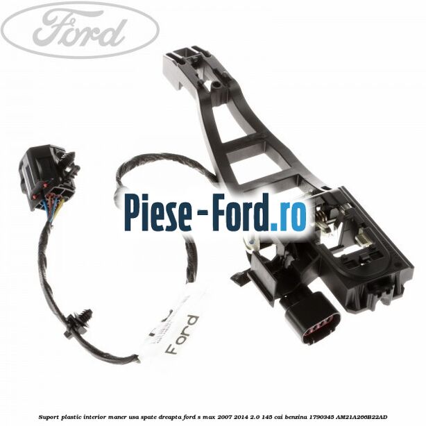 Suport plastic interior maner usa spate dreapta Ford S-Max 2007-2014 2.0 145 cai benzina