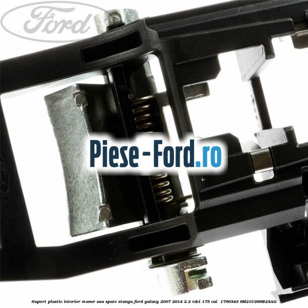 Suport plastic interior maner usa spate stanga Ford Galaxy 2007-2014 2.2 TDCi 175 cai #67A5AD4DBF Suport plastic interior maner usa spate stanga Ford Galaxy 2007-2014 2.2 TDCi 175 cai #67A5AD4DBF