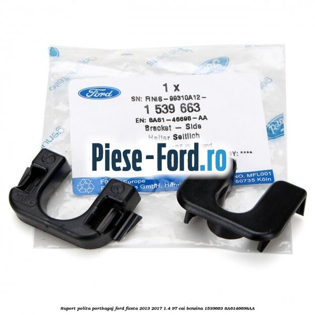 Suport polita portbagaj Ford Fiesta 2013-2017 1.4 97 cai benzina #BFA47B66C5