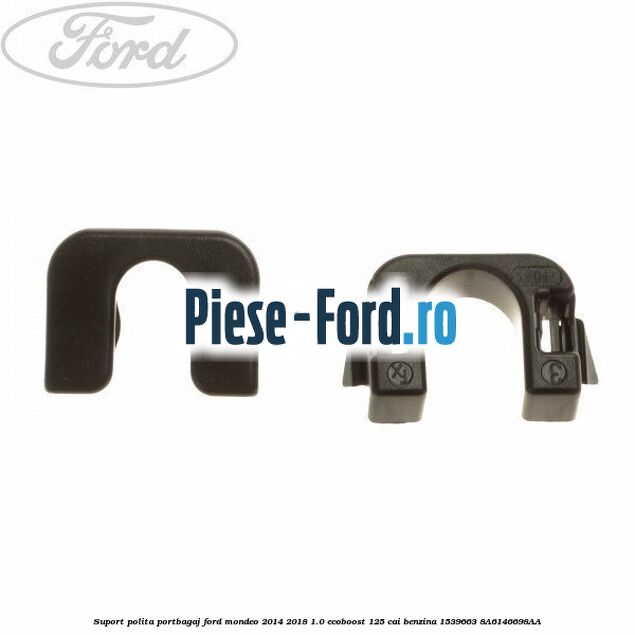 Suport polita portbagaj Ford Mondeo 2014-2018 1.0 EcoBoost 125 cai benzina #47F46DA220