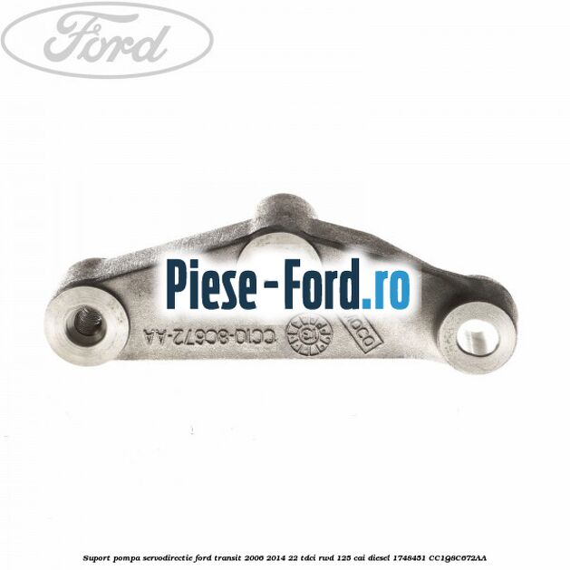 Suport pompa servodirectie Ford Transit 2006-2014 2.2 TDCi RWD 125 cai #96412C58C7