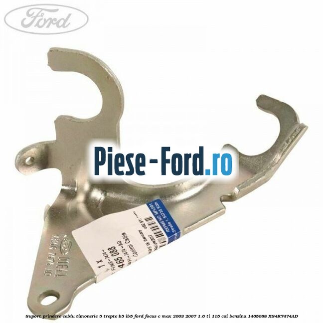 Suport prindere cablu timonerie 5 trepte B5/IB5 Ford Focus C-Max 2003-2007 1.6 Ti 115 cai benzina #CF97AC1A25