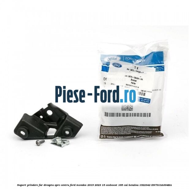 Suport prindere far dreapta spre centru Ford Mondeo 2019-2023 1.5 EcoBoost 165 cai #6A0AD5E1C9