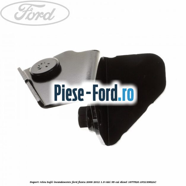 Suport releu bujii incandescente Ford Fiesta 2008-2012 1.6 TDCi 95 cai diesel