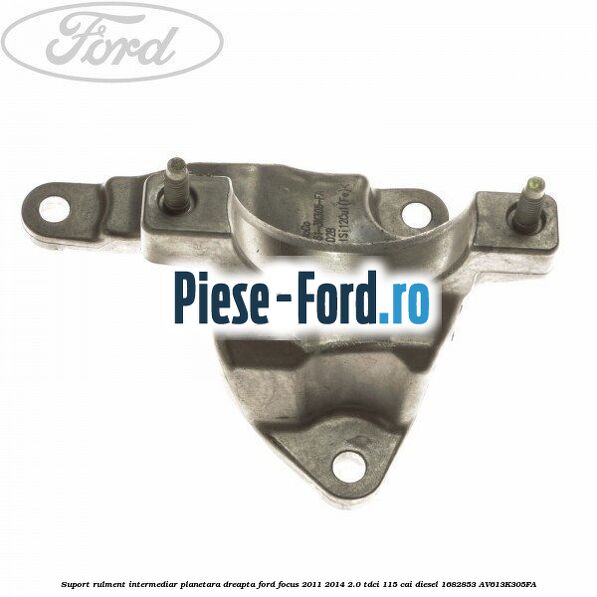 Suport rulment intermediar planetara dreapta Ford Focus 2011-2014 2.0 TDCi 115 cai diesel