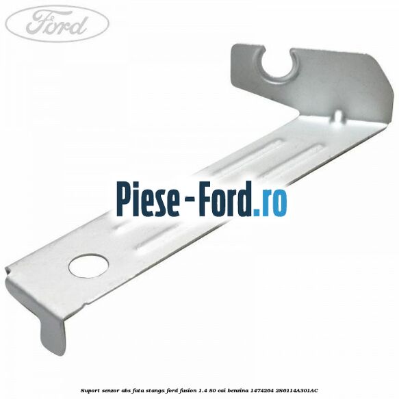 Suport senzor ABS fata dreapta Ford Fusion 1.4 80 cai benzina