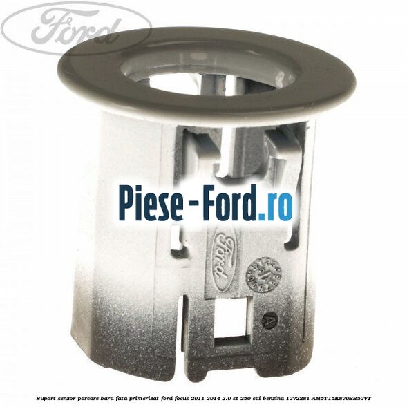 Suport senzor parcare bara fata, primerizat Ford Focus 2011-2014 2.0 ST 250 cai benzina
