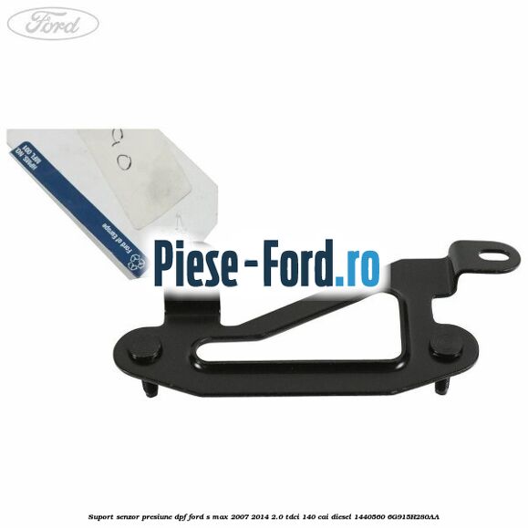 Suport senzor presiune DPF Ford S-Max 2007-2014 2.0 TDCi 140 cai diesel #FAC446D1A8