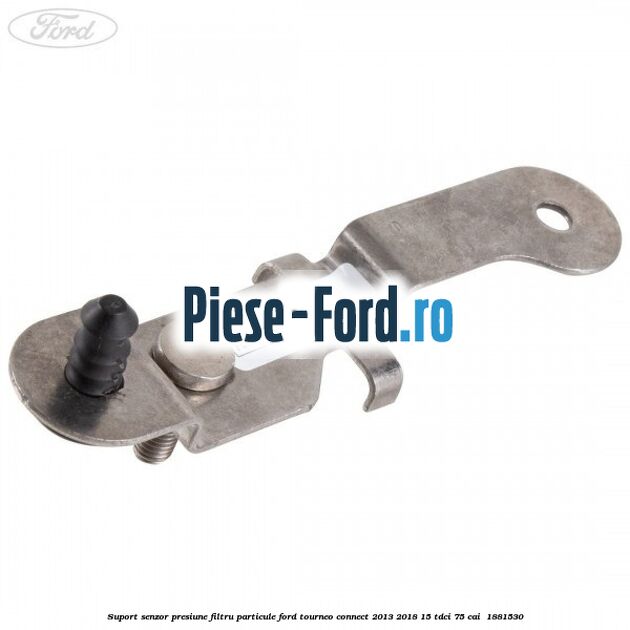 Suport senzor presiune filtru particule Ford Tourneo Connect 2013-2018 1.5 TDCi 75 cai #EB8E29822C