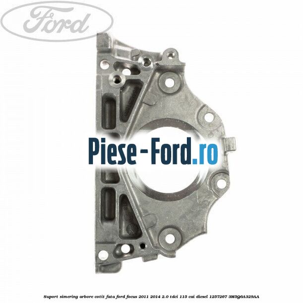 Simering ax came fata Ford Focus 2011-2014 2.0 TDCi 115 cai diesel