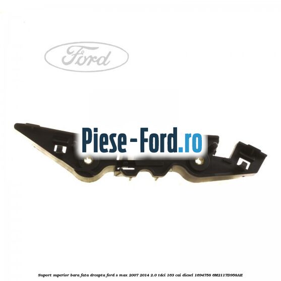 Suport superior bara fata dreapta Ford S-Max 2007-2014 2.0 TDCi 163 cai diesel