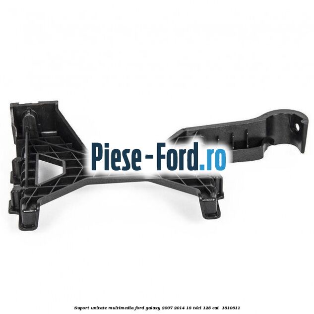 Suport unitate multimedia Ford Galaxy 2007-2014 1.8 TDCi 125 cai #9C10B9F5C7