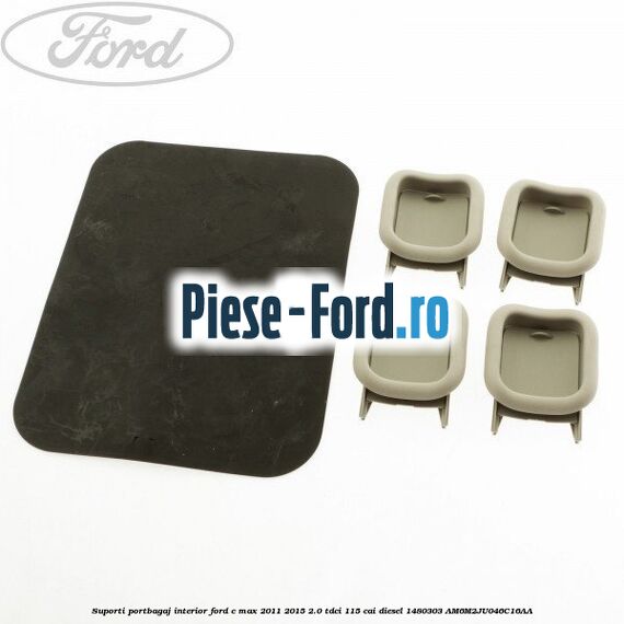 Suporti portbagaj interior Ford C-Max 2011-2015 2.0 TDCi 115 cai diesel