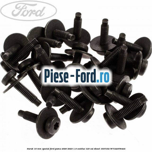 Surub 10 mm special Ford Puma 2020-2023 1.5 EcoBlue 120 cai diesel #BB9449CF0C