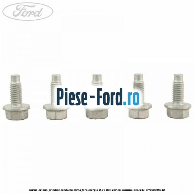 Surub 12 mm prindere conducta clima Ford Scorpio 2.9 i 24V 207 cai benzina #6DA4F7D959
