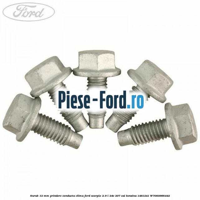 Surub 12 mm prindere conducta clima Ford Scorpio 2.9 i 24V 207 cai benzina #6DA4F7D959