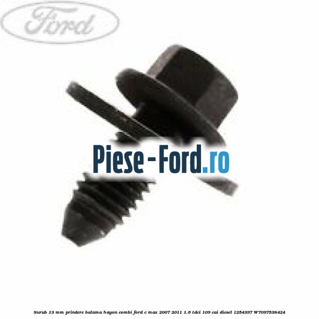 Surub 12 mm prindere incuietoare usa Ford C-Max 2007-2011 1.6 TDCi 109 cai diesel