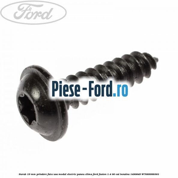 Surub 19 mm prindere element interior bloc ceas bord conducta clima Ford Fusion 1.4 80 cai benzina
