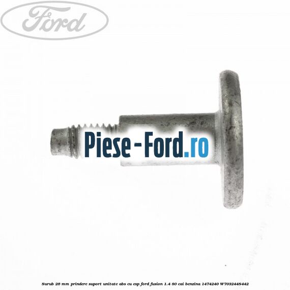 Surub 26 mm prindere suport unitate ABS cu ESP Ford Fusion 1.4 80 cai benzina