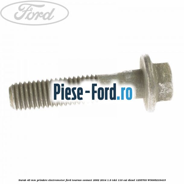 Piulita prindere masa electromotor Ford Tourneo Connect 2002-2014 1.8 TDCi 110 cai diesel