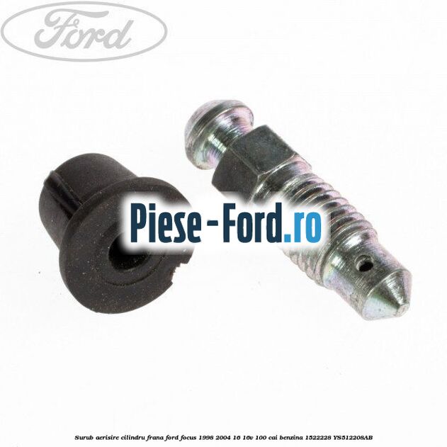 Surub aerisire cilindru frana Ford Focus 1998-2004 1.6 16V 100 cai #B99139A38A