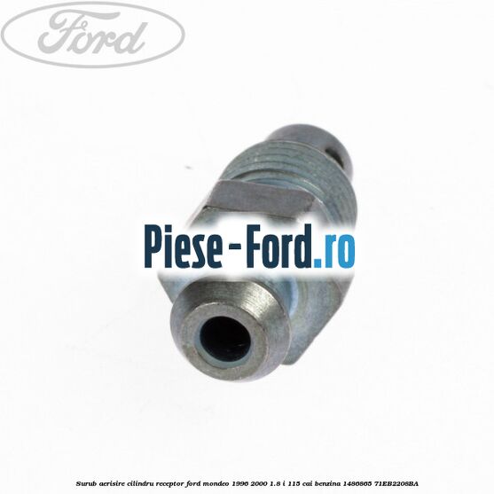 Surub aerisire cilindru receptor Ford Mondeo 1996-2000 1.8 i 115 cai benzina