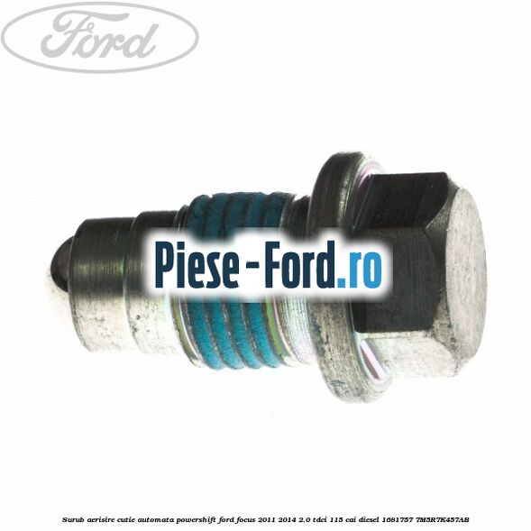 Surub aerisire cutie automata Powershift Ford Focus 2011-2014 2.0 TDCi 115 cai diesel #8E74DB220C