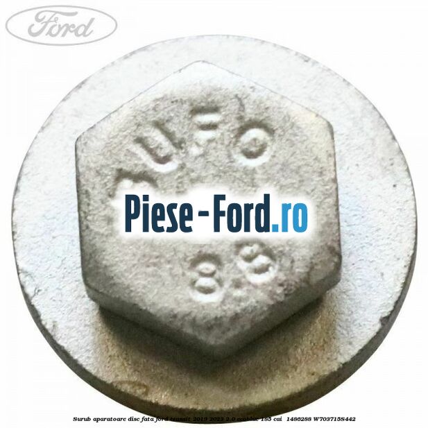 Surub aparatoare disc fata Ford Transit 2019-2023 2.0 EcoBlue 185 cai  #81E2FB997F