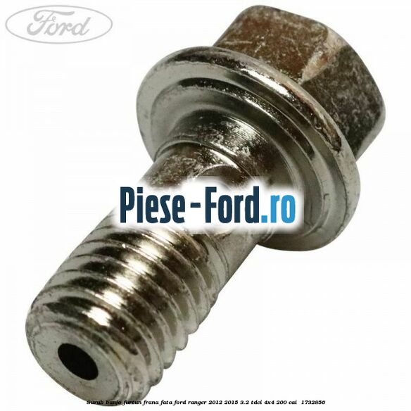 Surub banjo furtun frana fata Ford Ranger 2012-2015 3.2 TDCi 4x4 200 cai  #40CC4ED945